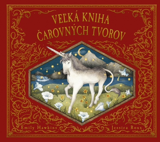 Veľká kniha čarovných tvorov-Emily-Hawkins