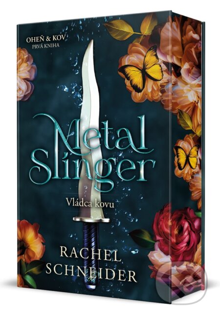 Vládca kovu-Rachel Schneider