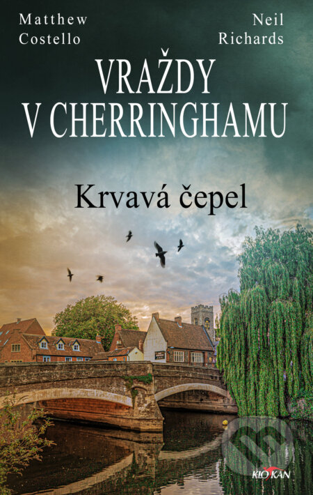 Vraždy v Cherringhamu - Krvavá čepel-Costello Matthew a Richards Neil
