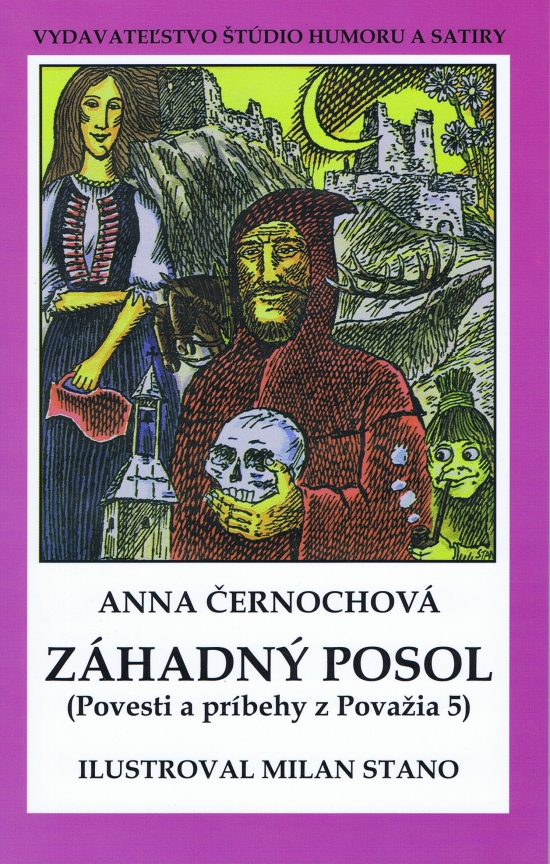 Záhadný posol - Povesti a príbehy z Považia 5 (mäkká v.)-Anna-Černochová