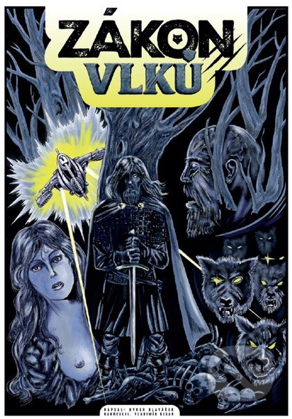 Zákon vlků - komiks-Vladimír Bican a Hynek Hlaváček