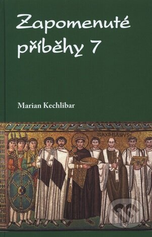 Zapomenuté příběhy 7-Marian Kechlibar