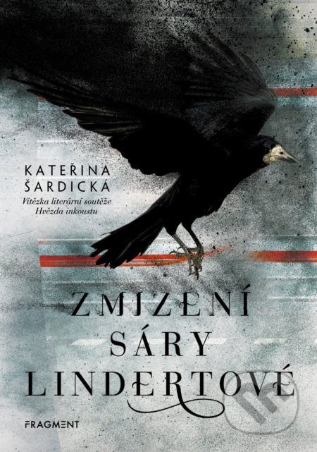 Zmizení Sáry Lindertové-Kateřina Šardická