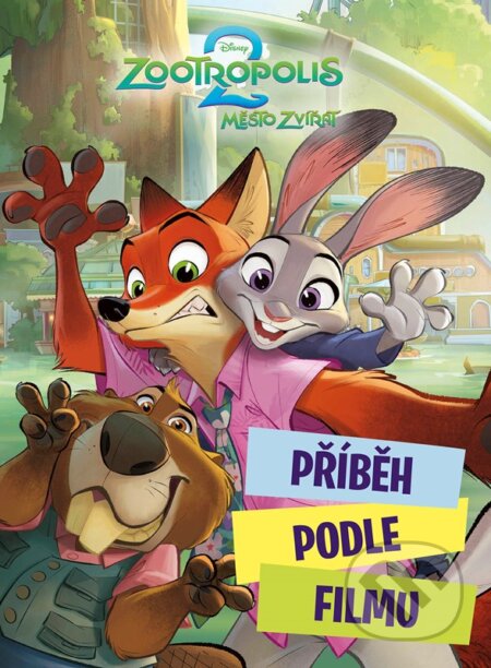 Zootropolis 2: Příběh podle filmu-Autorský kolektiv