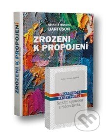 Zrozeni k propojení-Michal Bartoš a Michaela Bartošová