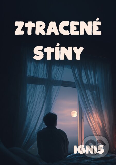 Ztracené stíny-Ignis