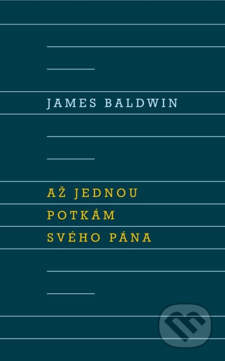 Až potkám svého Pána-James Baldwin
