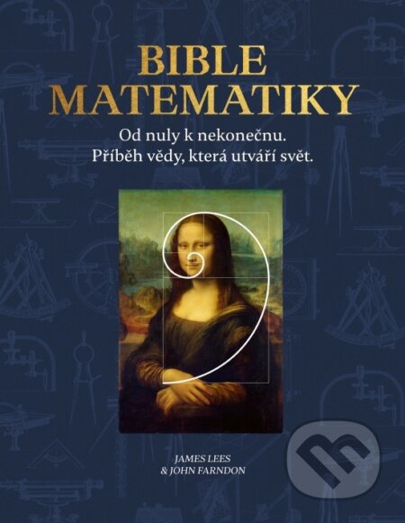 Bible matematiky-James Lees a John Farndon