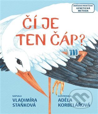 Čí je ten čáp?-Vladimíra Staňková