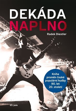 Dekáda naplno-Radek Diestler