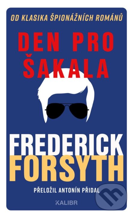 Den pro Šakala-Frederick Forsyth
