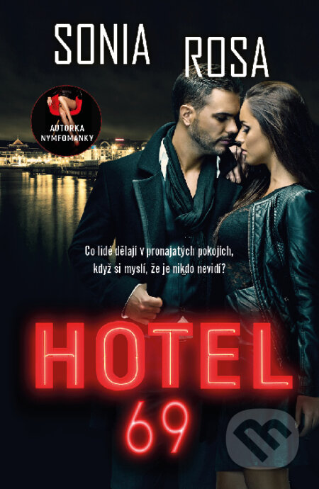 Hotel 69-Sonia Rosa
