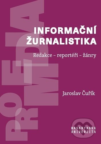 Informační žurnalistika-Jaroslav Čuřík