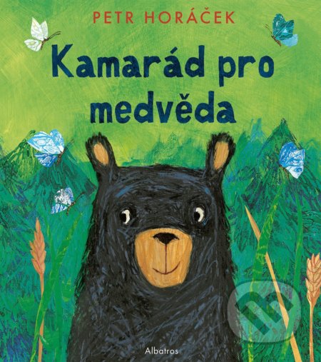 Kamarád pro medvěda-Petr Horáček