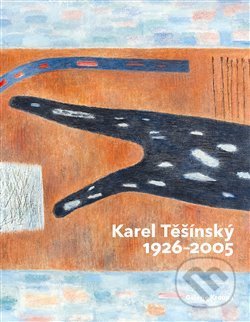 Karel Těšínský 1926 - 2005-Jiří Machalický