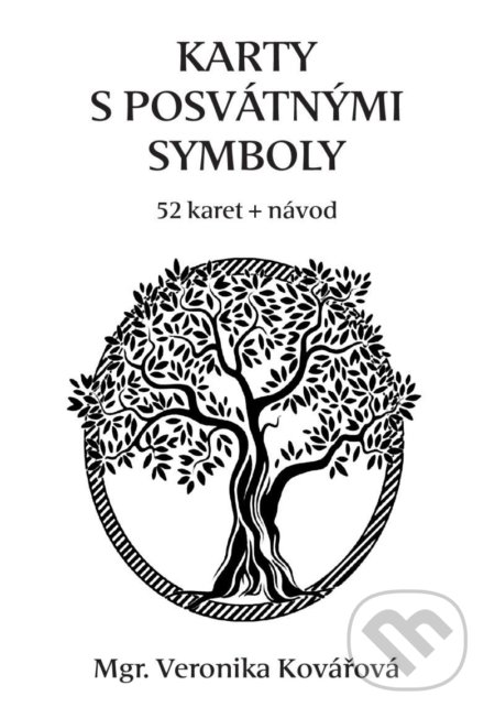 Karty s posvátnými symboly (52 karet + návod)-Veronika Kovářová