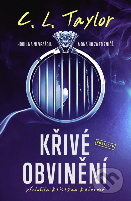 Křivé obvinění-C.L. Taylor