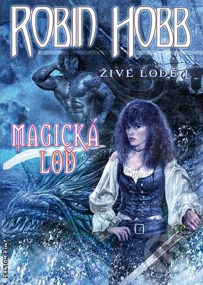 Magická loď-Robin Hobb