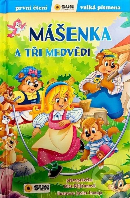 Mášenka a tři medvědi - První čtení-Dita Křišťanová