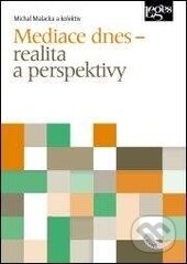 Mediace dnes-Michal Malacka