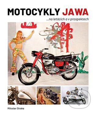 Motocykly JAWA na letácích a v prospektech-Miloslav Straka