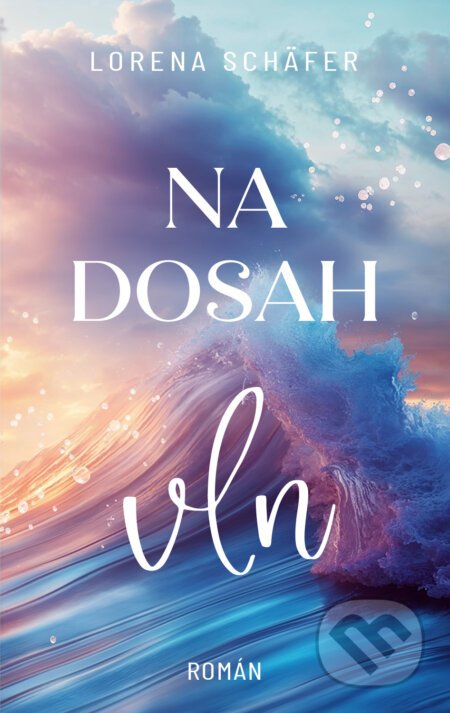 Na dosah vln-Lorena Schäfer