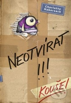 Neotvírat!!! Kouše!-Charlotte Habersack