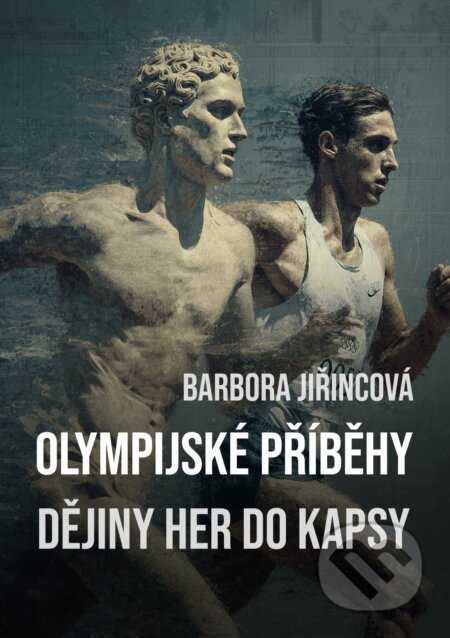 Olympijské příběhy-Barbora Jiřincová
