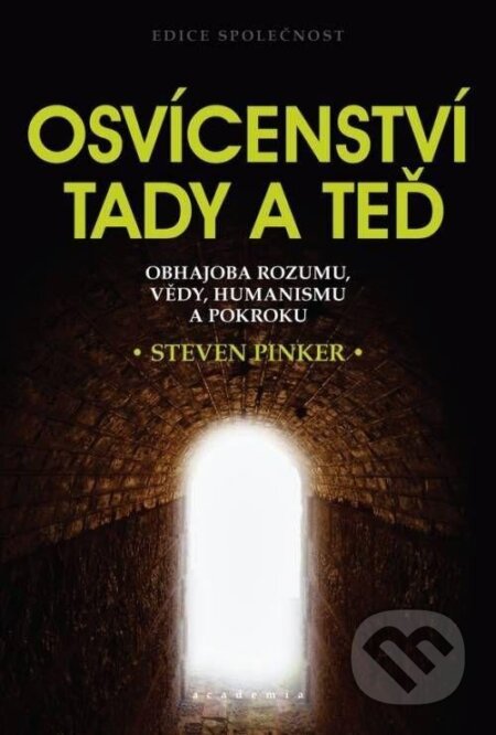 Osvícenství tady a teď-Steven Pinker