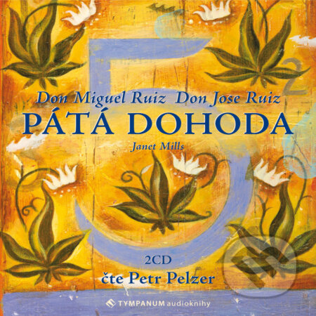 Pátá dohoda-Don Miguel Ruiz