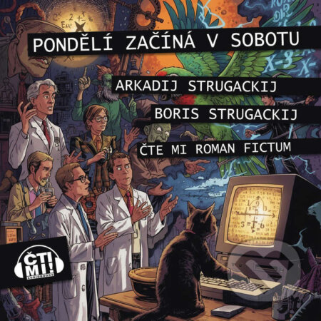 Pondělí začíná v sobotu-Arkadij a Boris Strugačtí