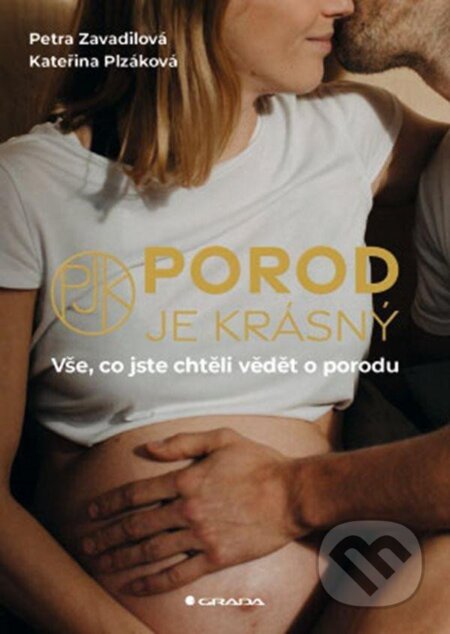 Porod je krásný-Kateřina Plzáková a Petra Zavadilová
