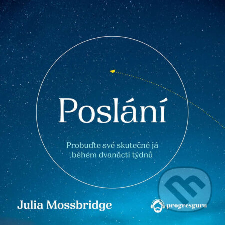 Poslání-Julia Mossbridge