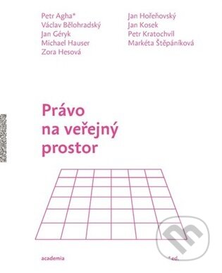 Právo na veřejný prostor-Petr Agha