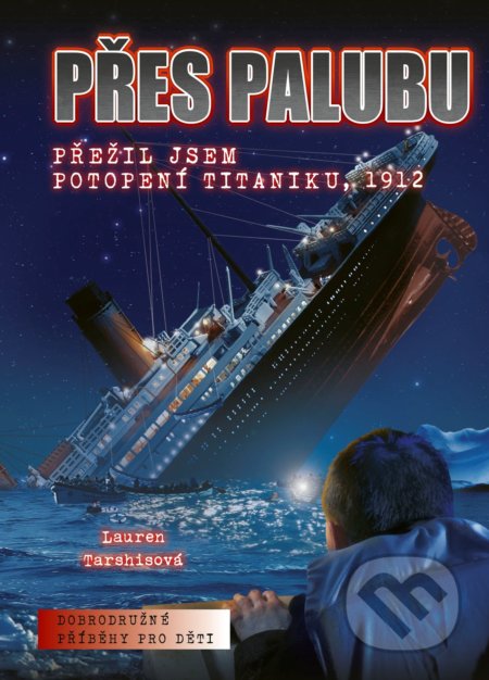 Přes palubu-Lauren Tarshis a Scott Dawson