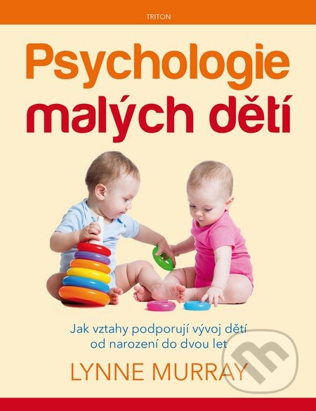 Psychologie malých dětí-Lynne Murray