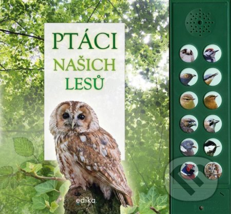 Ptáci našich lesů-Andrea Pinnington a Caz Buckingham