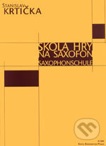 Škola hry na saxofon-Stanislav Krtička