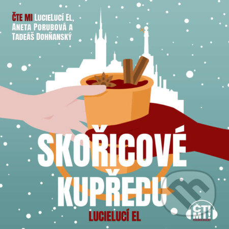 Skořicové kupředu-LucieLucí El