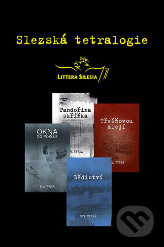 Slezská tetralogie-Eva Tvrdá