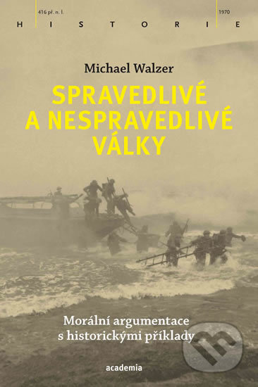 Spravedlivé a nespravedlivé války-Michael Walzer