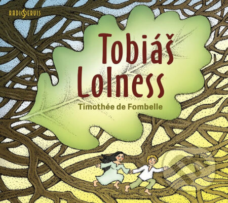 Tobiáš Lolness-Timothée de Fombelle
