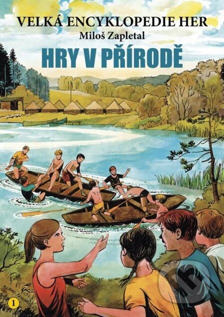 Velká encyklopedie her-Miloš Zapletal