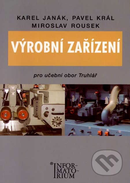 Výrobní zařízení-K. Janák
