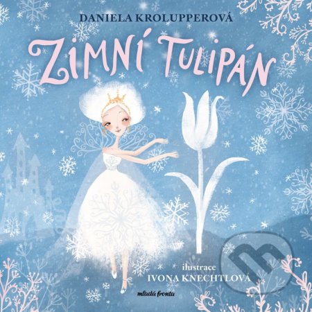 Zimní tulipán-Daniela Krolupperová