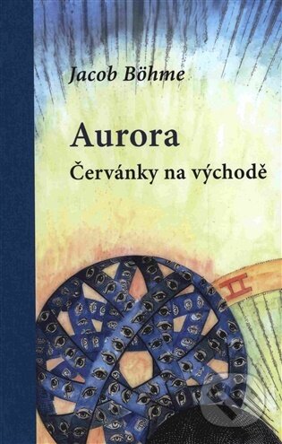 Aurora - Červánky na východě-Jacob Böhme