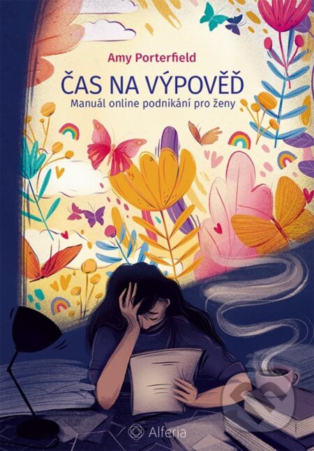 Čas na výpověď-Amy Porterfield