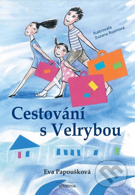 Cestování s Velrybou-Eva Papoušková