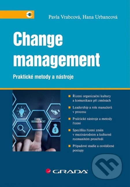 Change management - Praktické metody a nástroje-Pavla Vrabcová