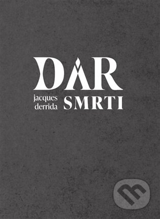 Dar smrti-Jacques Derrida